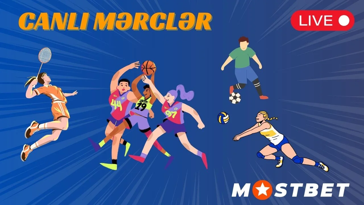 Mostbet canlı idman mərcləri